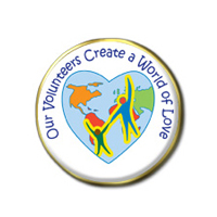 "Volunteers Create a World of Love" Pins